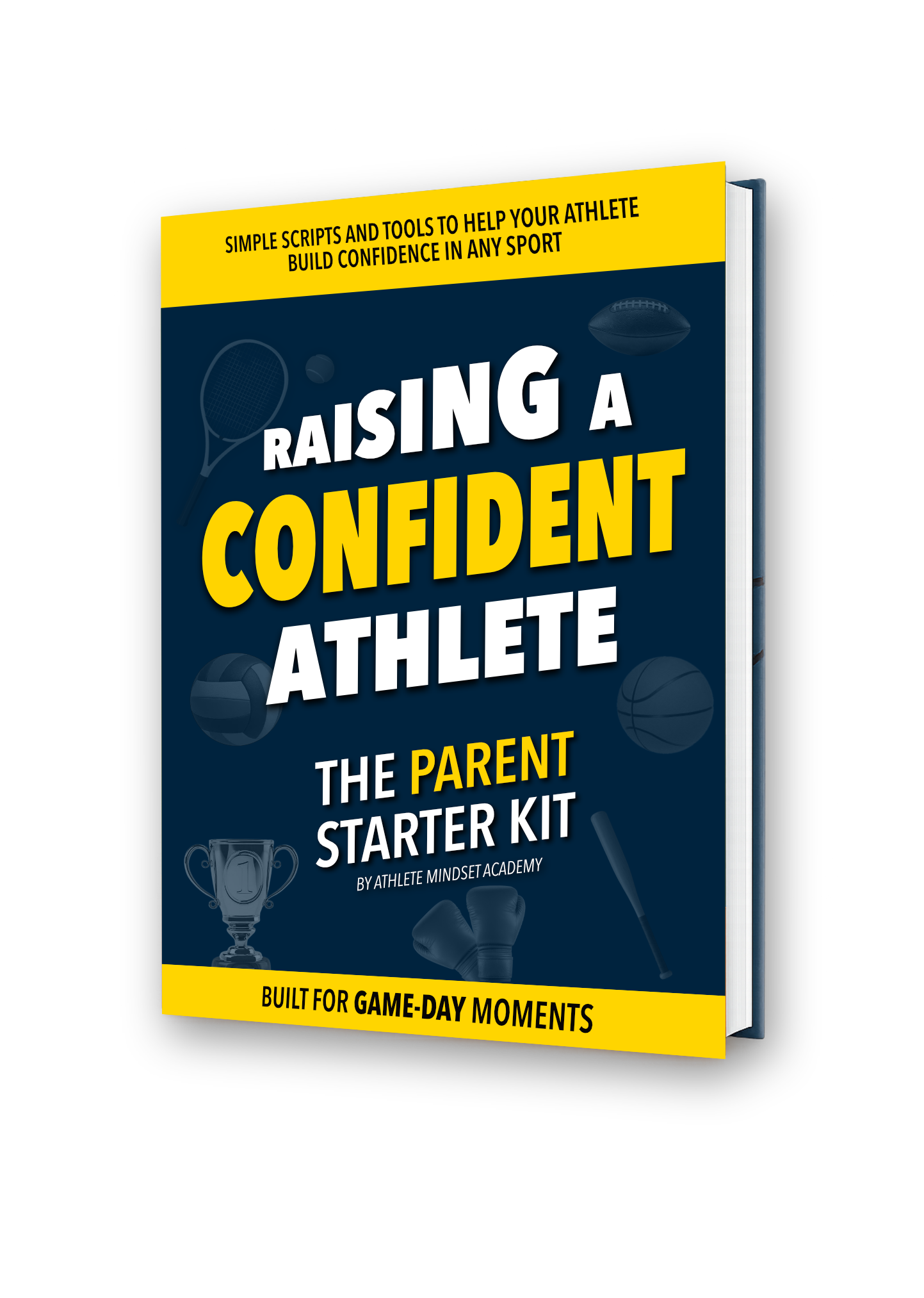 Raising a Confident Athlete: The Parent Starter Kit (Digital Edition)