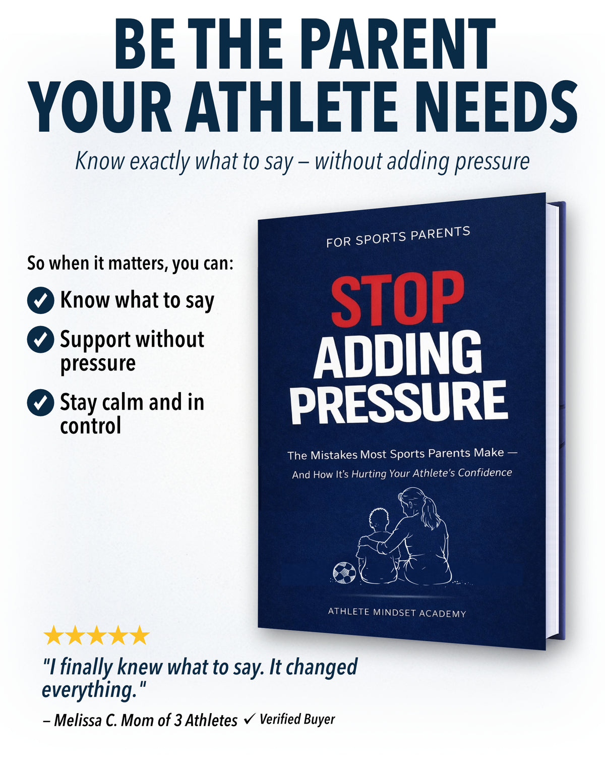 Stop Adding Pressure: A Guide for Sports Parents (Digital Edition)